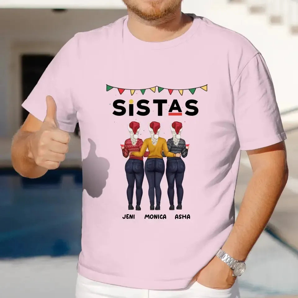 Sistas - Custom Quote - Personalized Gifts For Besties - T-shirt