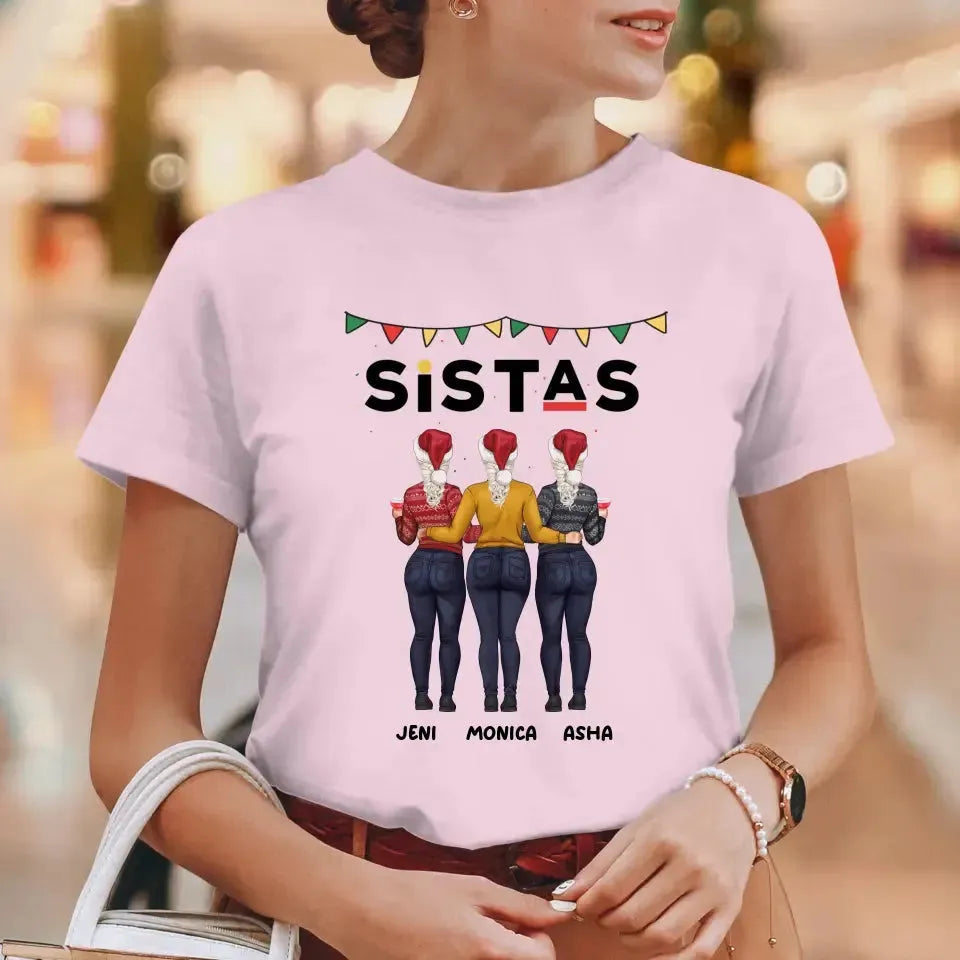 Sistas - Custom Quote - Personalized Gifts For Besties - T-shirt