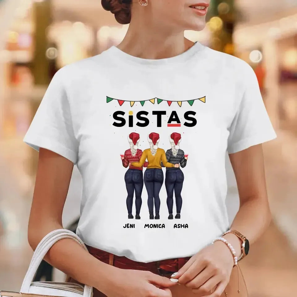 Sistas - Custom Quote - Personalized Gifts For Besties - T-shirt