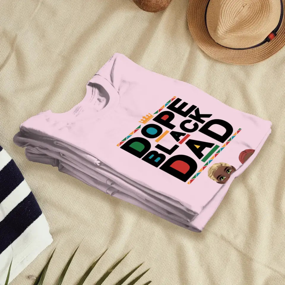 Dope Black Dad - Personalized Family T-Shirt