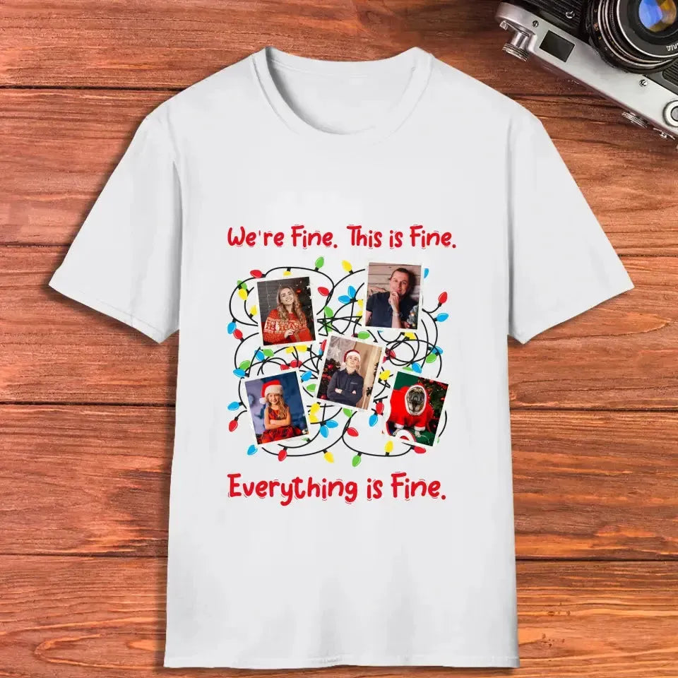 We Are Fine This Is Fine - Custom Photo - 
 Personalized Gifts For Family  - Hoodie