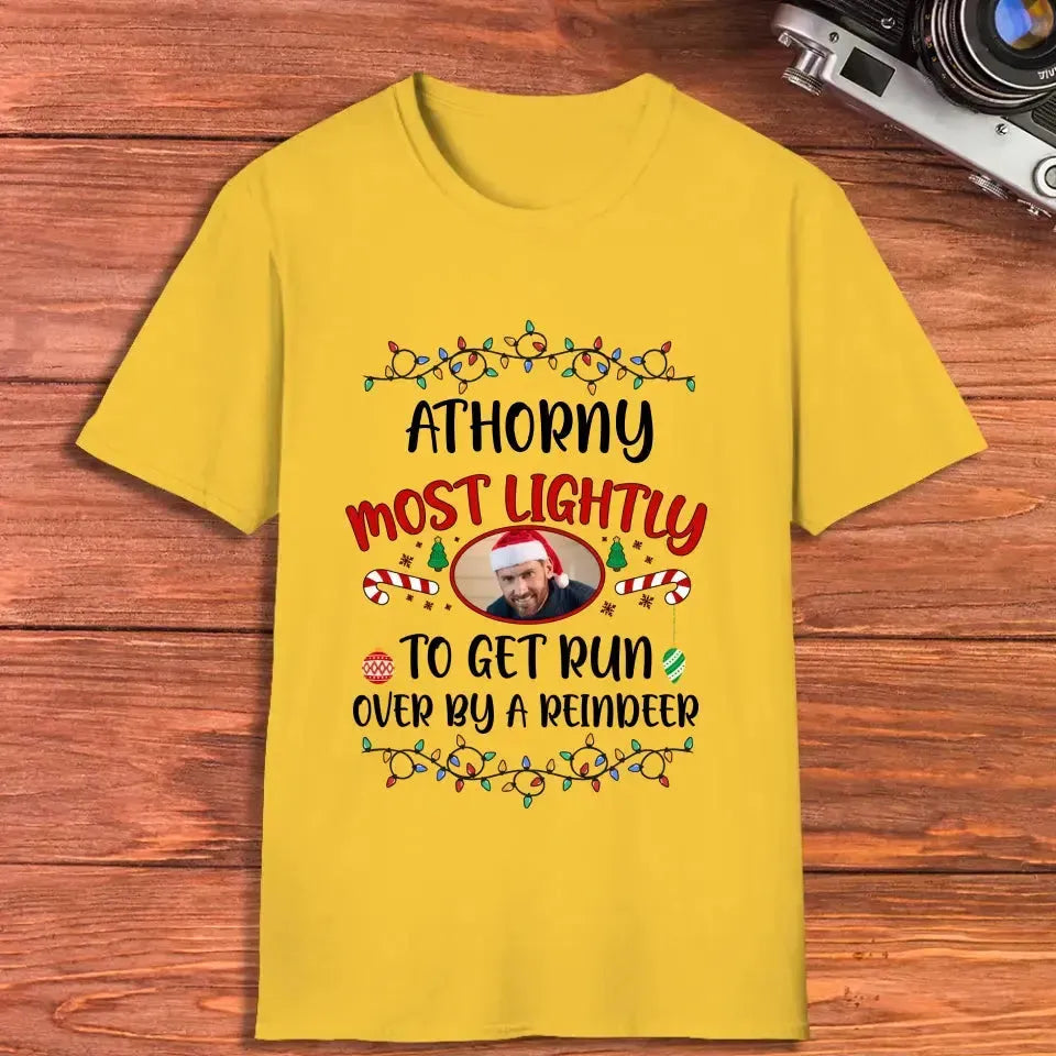 Family Most Lightly - Custom Quote - Personalized Gifts For Family - T-shirt