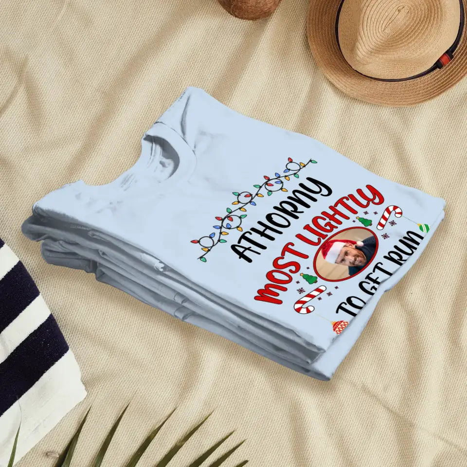 Family Most Lightly - Custom Quote - Personalized Gifts For Family - T-shirt