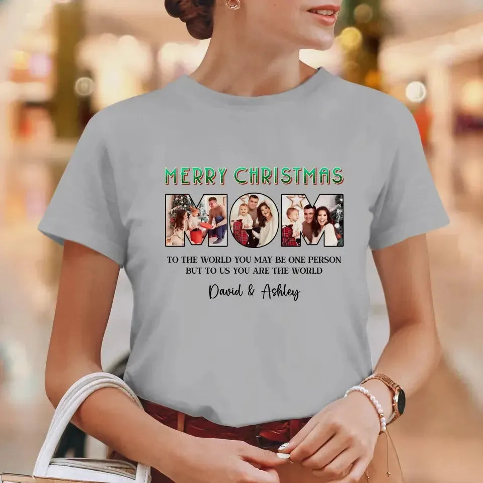 Merry Christmas Mom - Custom Name - Personalized Gifts For Mom - T-shirt