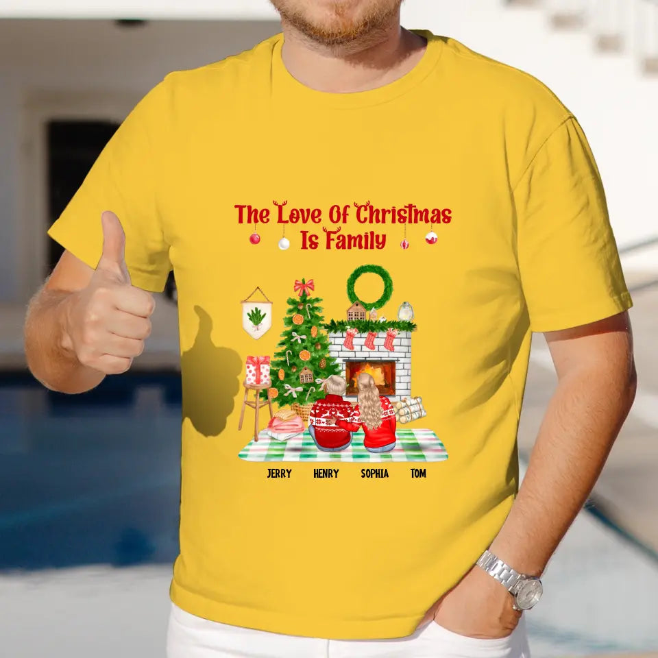 The Love Of Christmas Is Family - Custom Quote - Personalized Gifts For Family - T-shirt