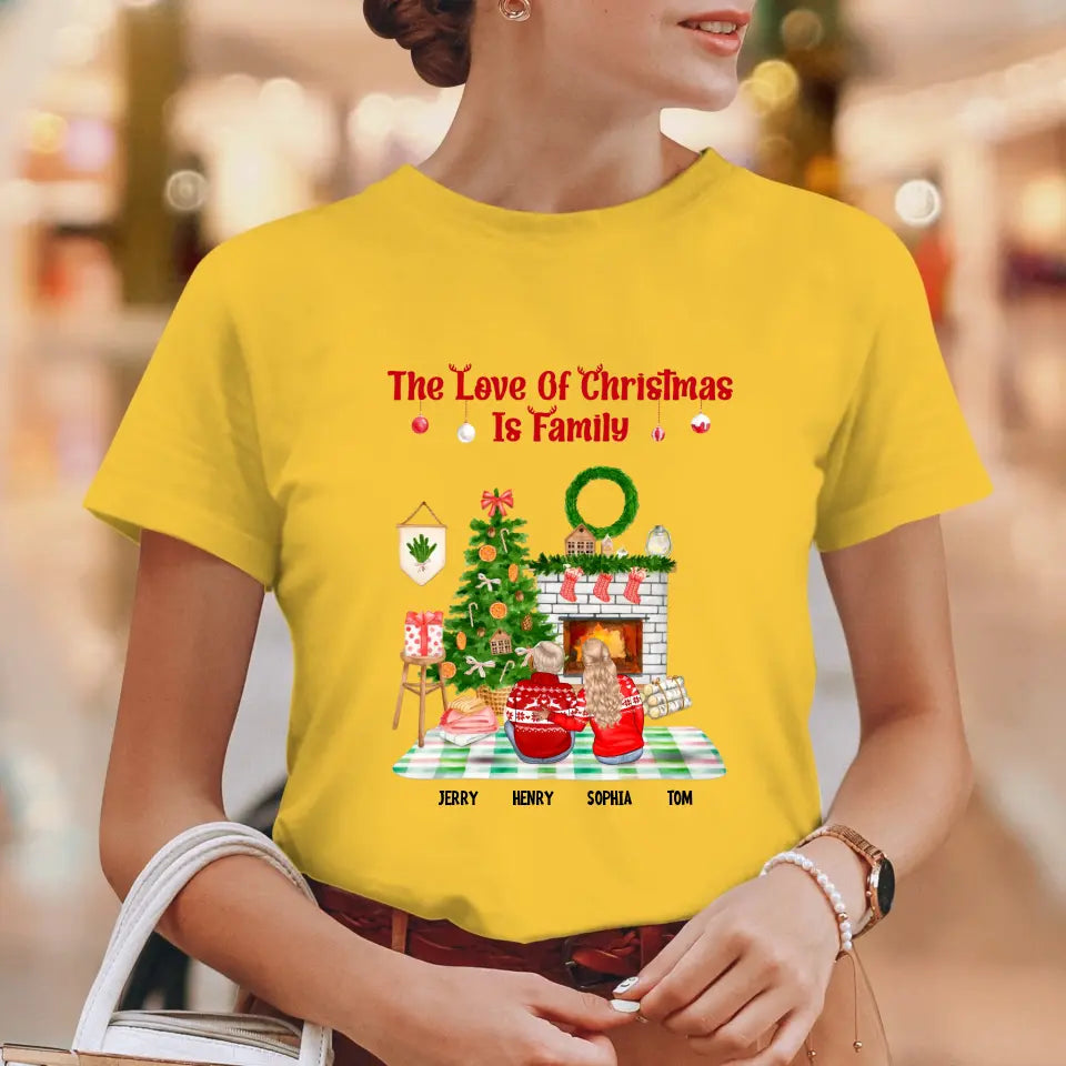 The Love Of Christmas Is Family - Custom Quote - Personalized Gifts For Family - T-shirt