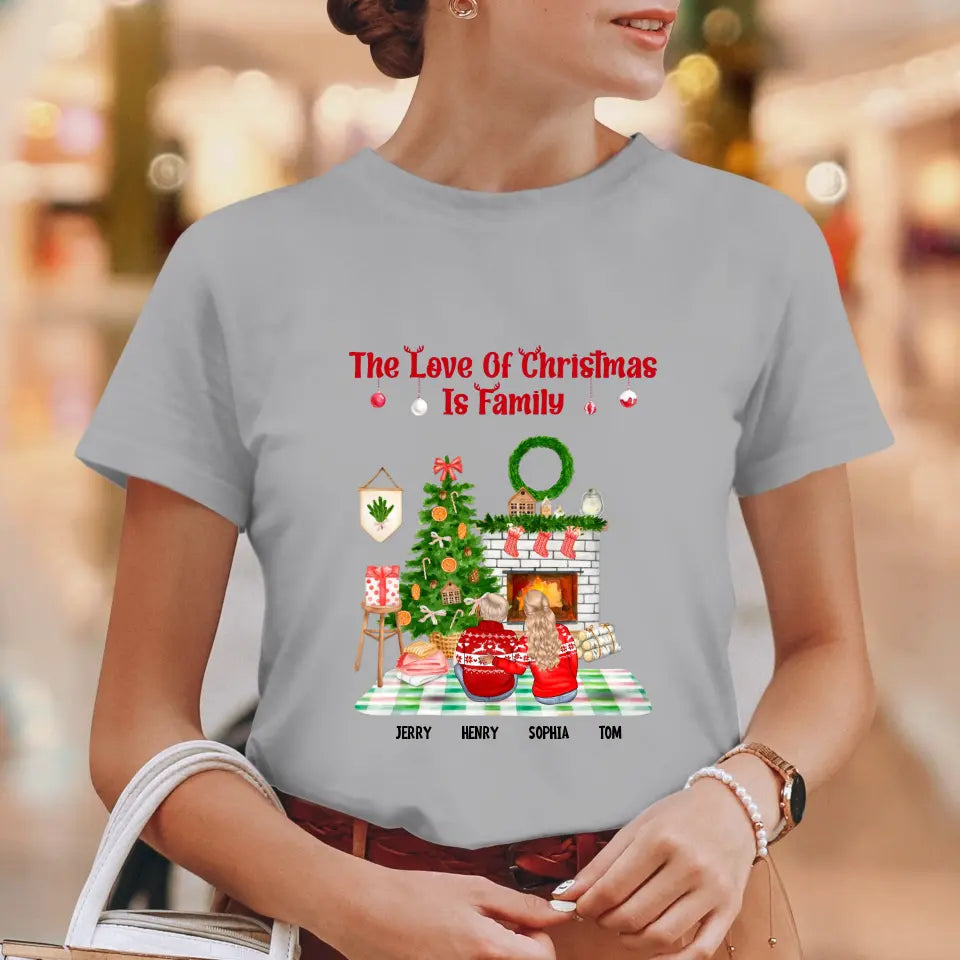 The Love Of Christmas Is Family - Custom Quote - Personalized Gifts For Family - T-shirt