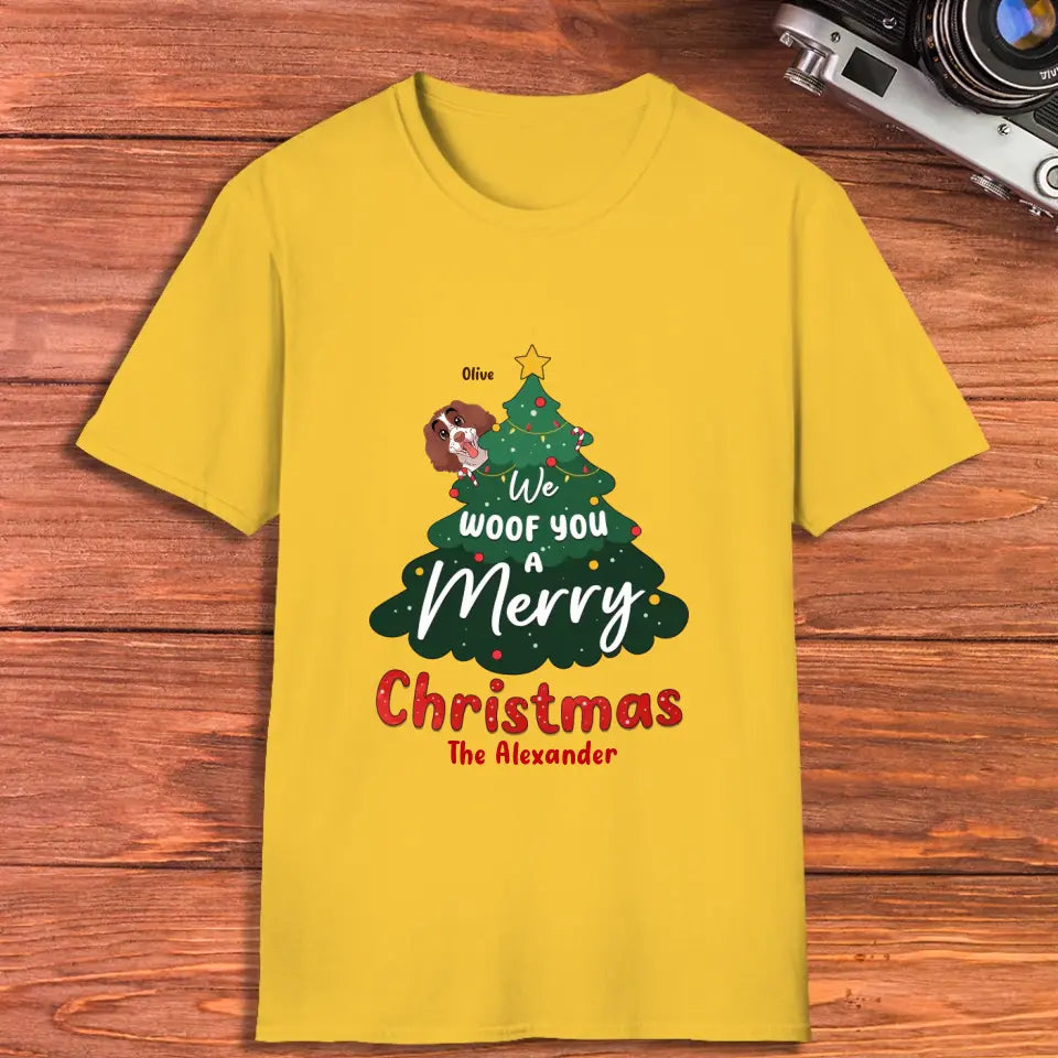 We Woof You A Merry Christmas - Custom Name - Personalized Gifts For Dog Lovers - T-shirt