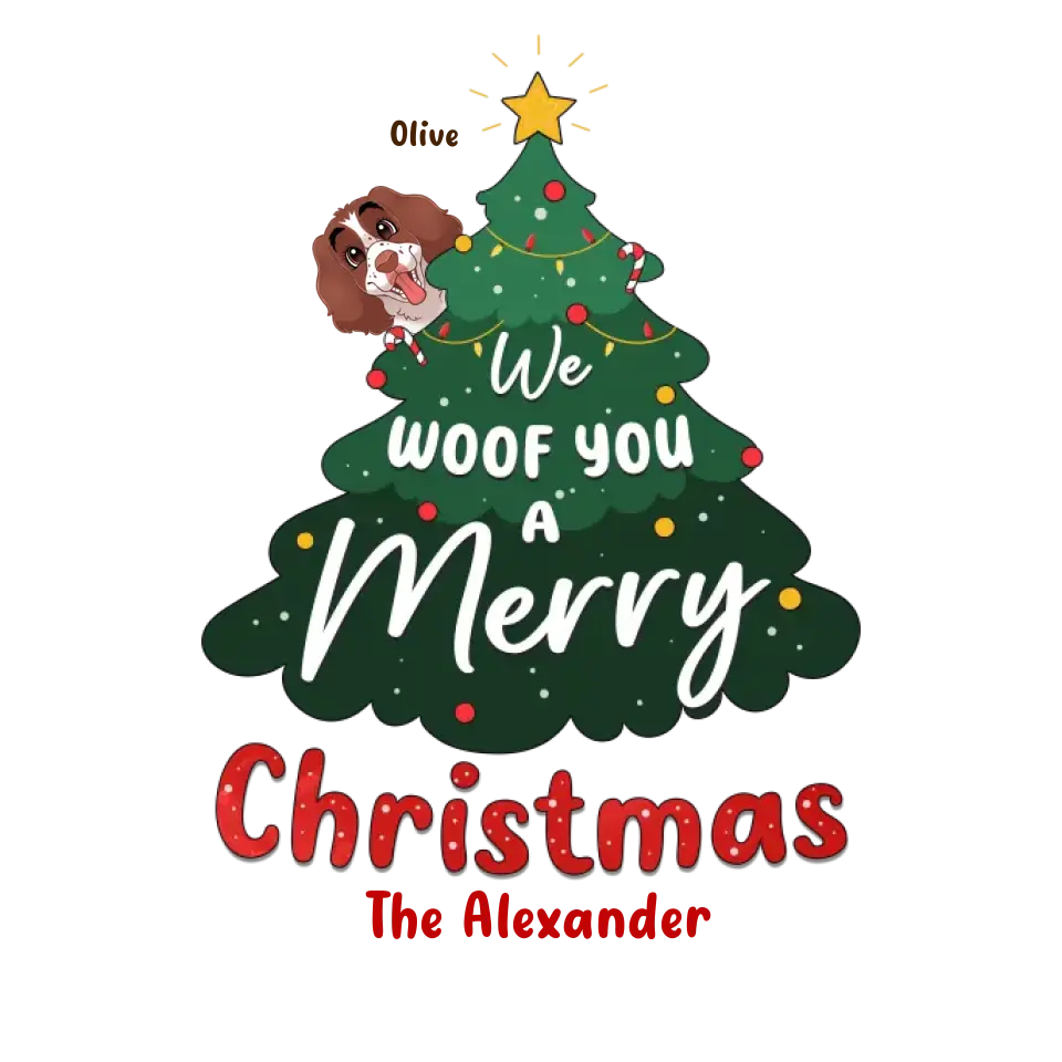 We Woof You A Merry Christmas - Custom Name - Personalized Gifts For Dog Lovers - T-shirt