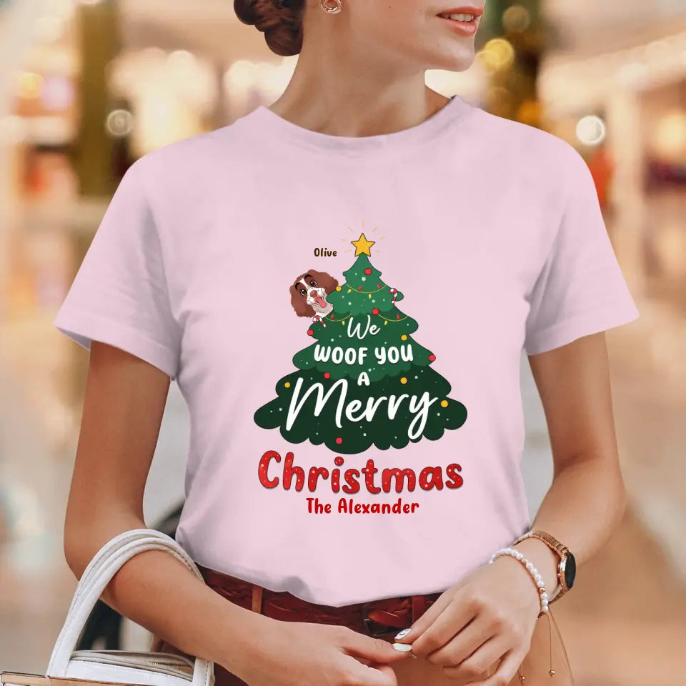 We Woof You A Merry Christmas - Custom Name - Personalized Gifts For Dog Lovers - T-shirt