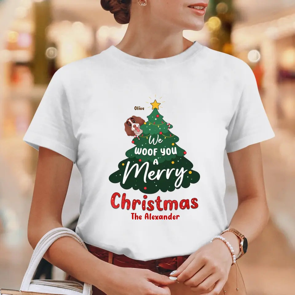 We Woof You A Merry Christmas - Custom Name - Personalized Gifts For Dog Lovers - T-shirt