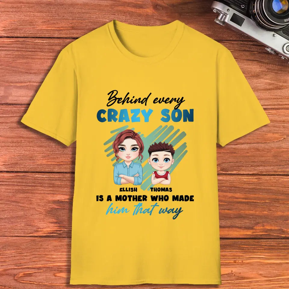 Behind Every Crazy Kid Is A Mother Who Made Him That Way - Custom Name - Personalized Gifts For Mom - Sweater