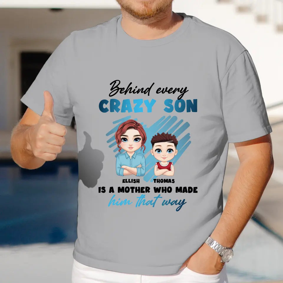 Behind Every Crazy Kid Is A Mother Who Made Him That Way - Custom Name - Personalized Gifts For Mom - Sweater