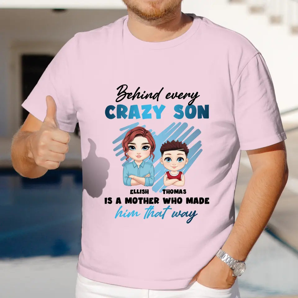 Behind Every Crazy Kid Is A Mother Who Made Him That Way - Custom Name - Personalized Gifts For Mom - Sweater