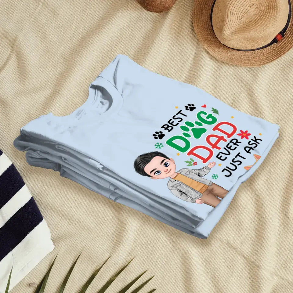 Best Dog Dad Ever - Custom Quote - Personalized Gifts For Dog Lovers - Unisex T-shirt