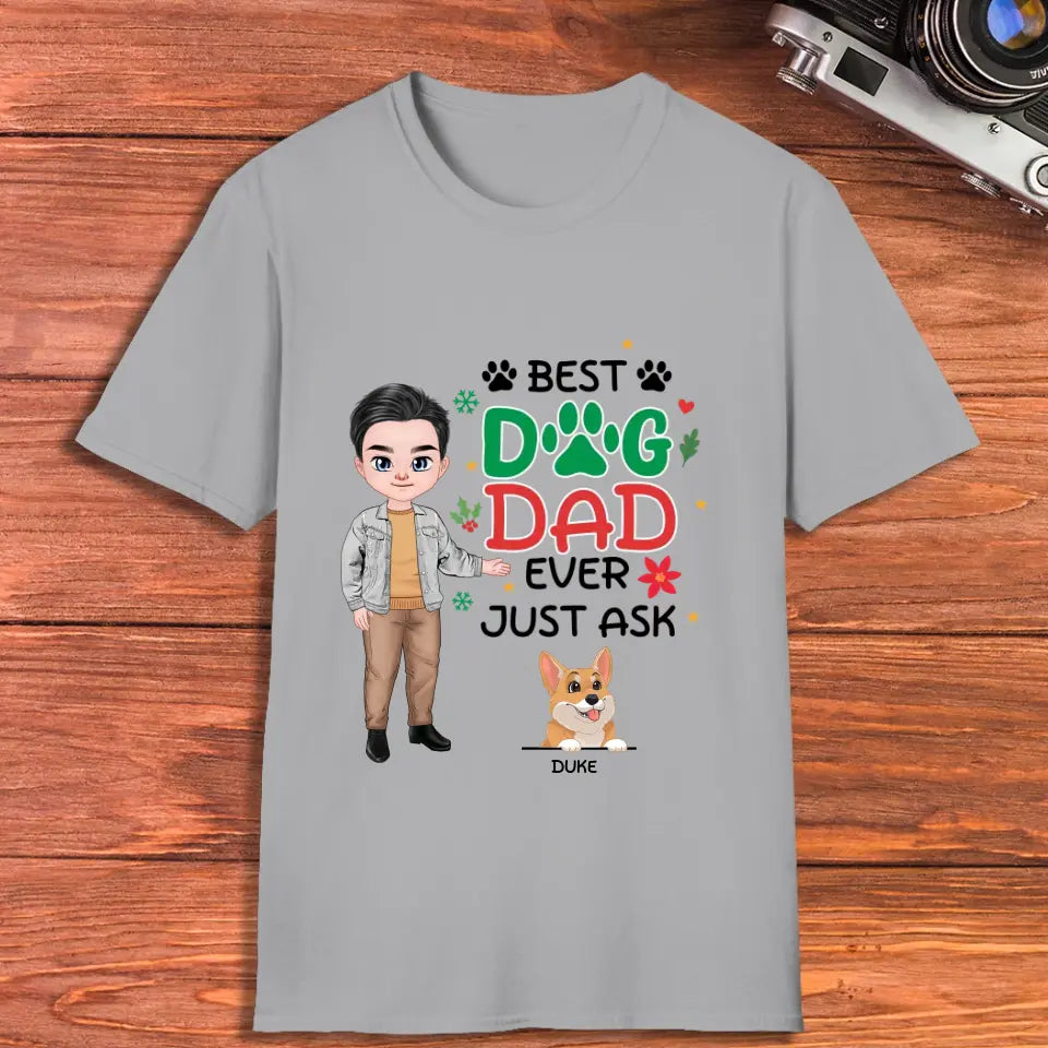 Best Dog Dad Ever - Custom Quote - Personalized Gifts For Dog Lovers - Unisex T-shirt