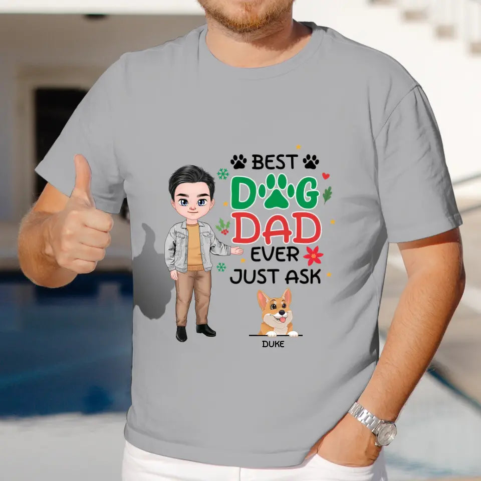 Best Dog Dad Ever - Custom Quote - Personalized Gifts For Dog Lovers - Unisex T-shirt