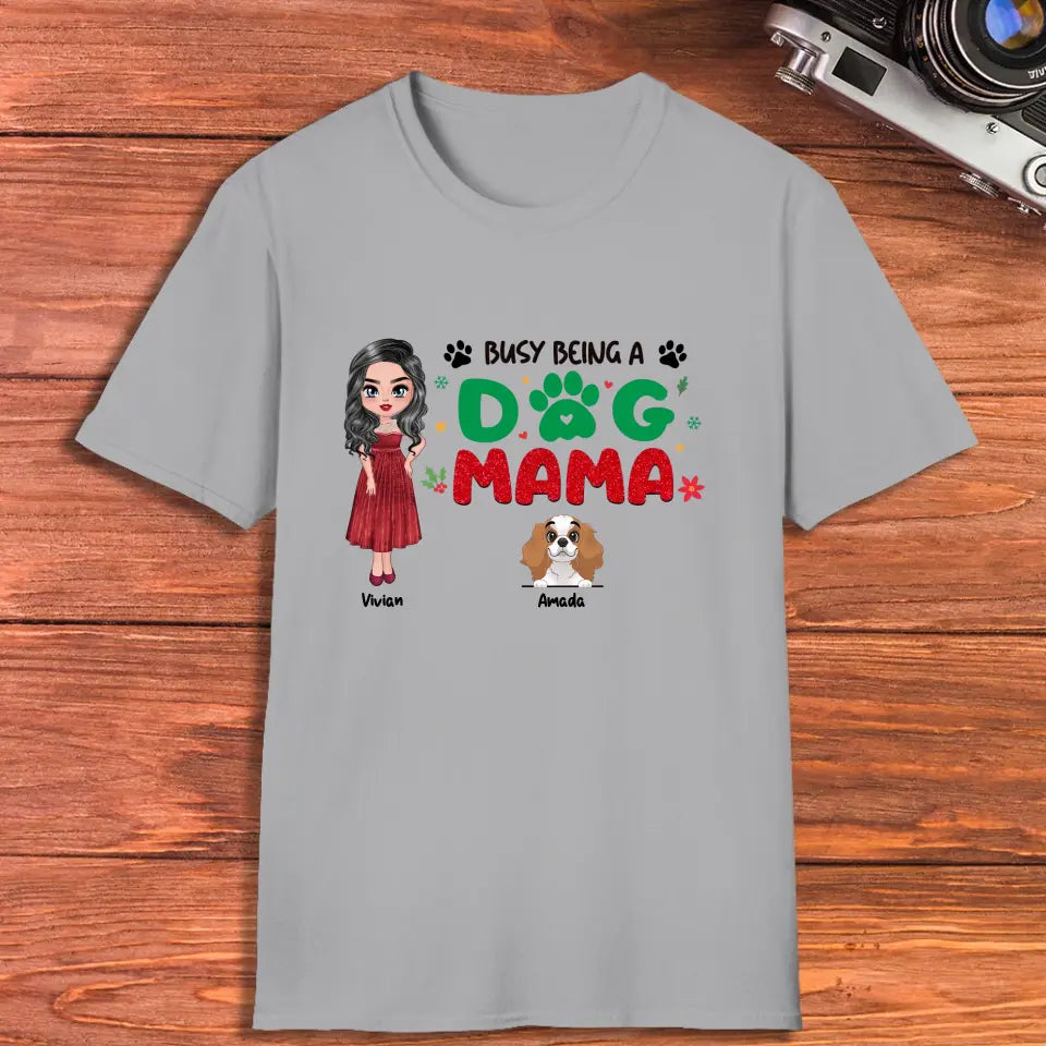 Busy Being A Dog Mama - Custom Name - 
 Personalized Gifts for Dog Lovers - Sweater