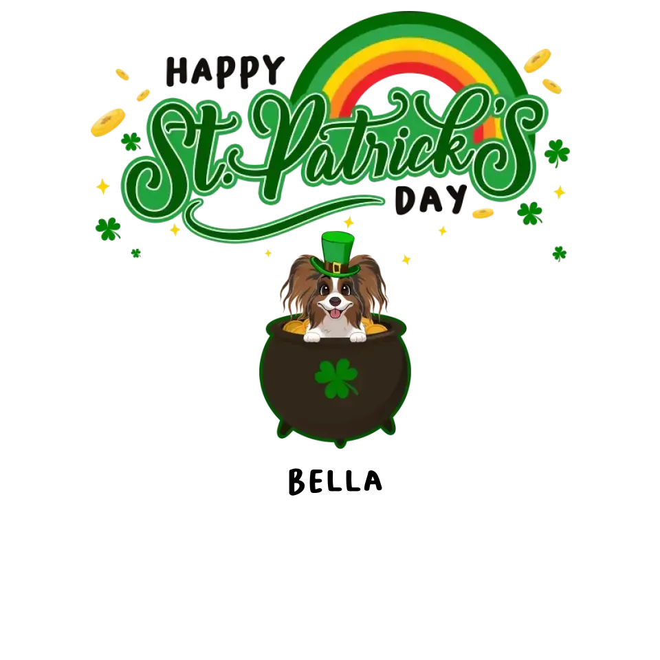 Happy St Patrick's Day - Custom Name - Personalized Gifts For Dog Lovers - Unisex T-Shirt