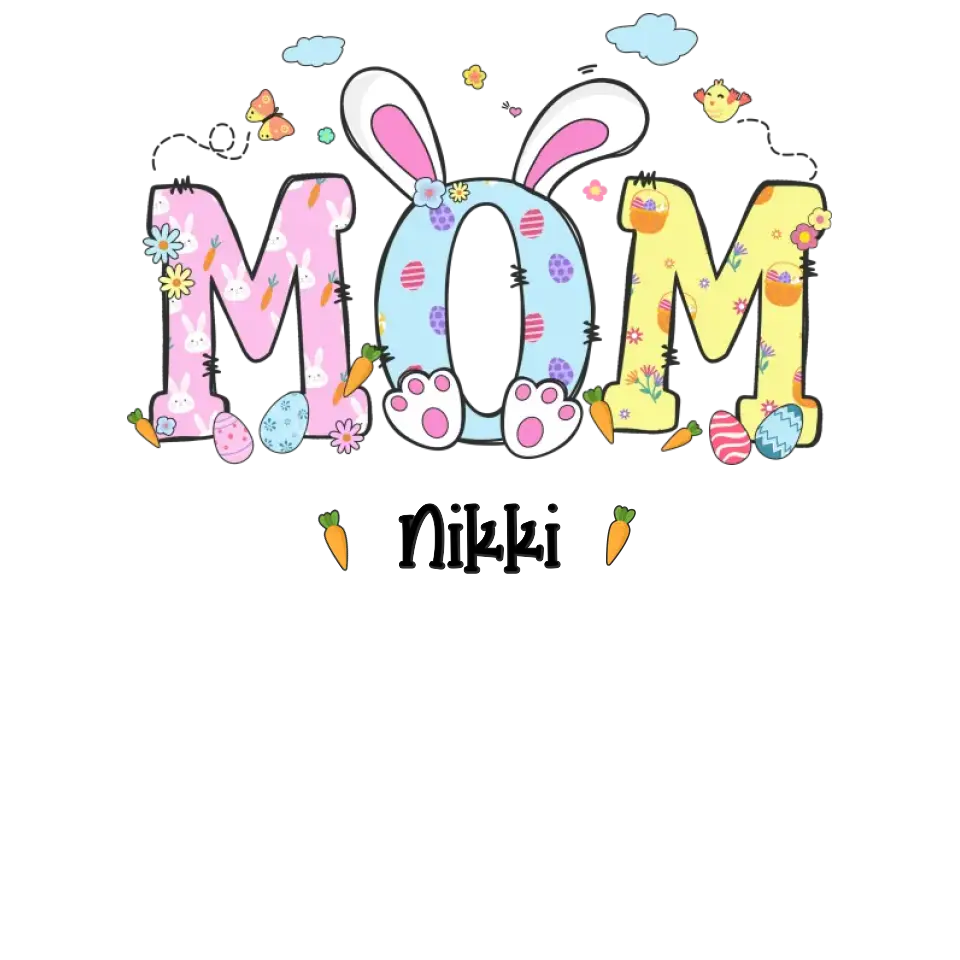 Mama Bunny Easter - Custom Name -  Personalized Gifts For Mom - T-Shirt