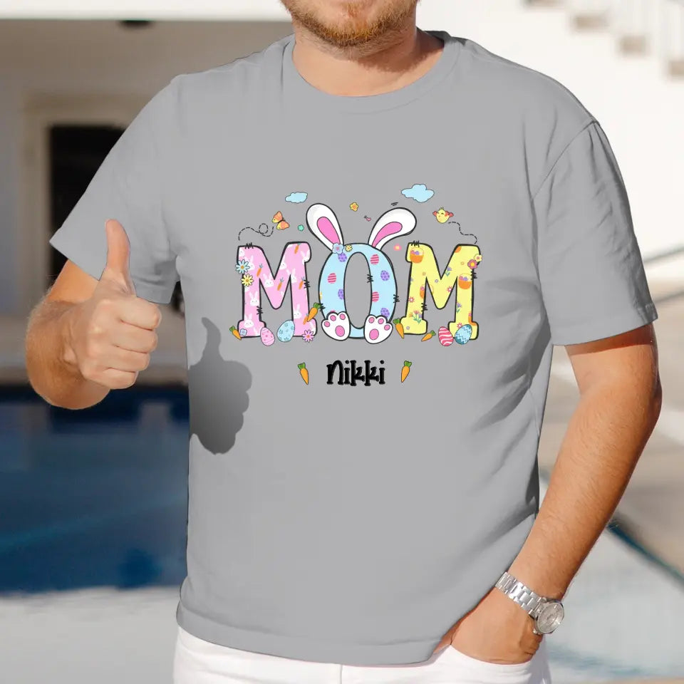 Mama Bunny Easter - Custom Name -  Personalized Gifts For Mom - T-Shirt