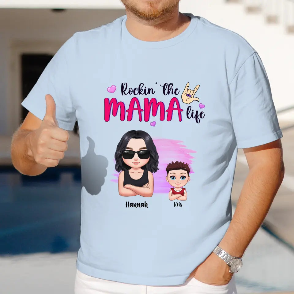 Rockin' The Mama Life - Custom Name - Personalized Gifts For Mom - T-Shirt