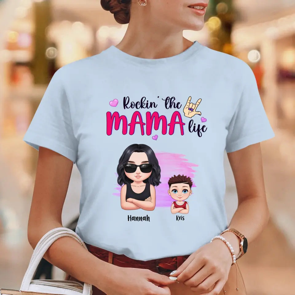 Rockin' The Mama Life - Custom Name - Personalized Gifts For Mom - T-Shirt