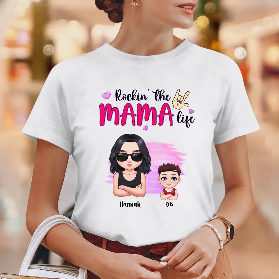 Rockin' The Mama Life - Custom Name - Personalized Gifts For Mom - T-Shirt