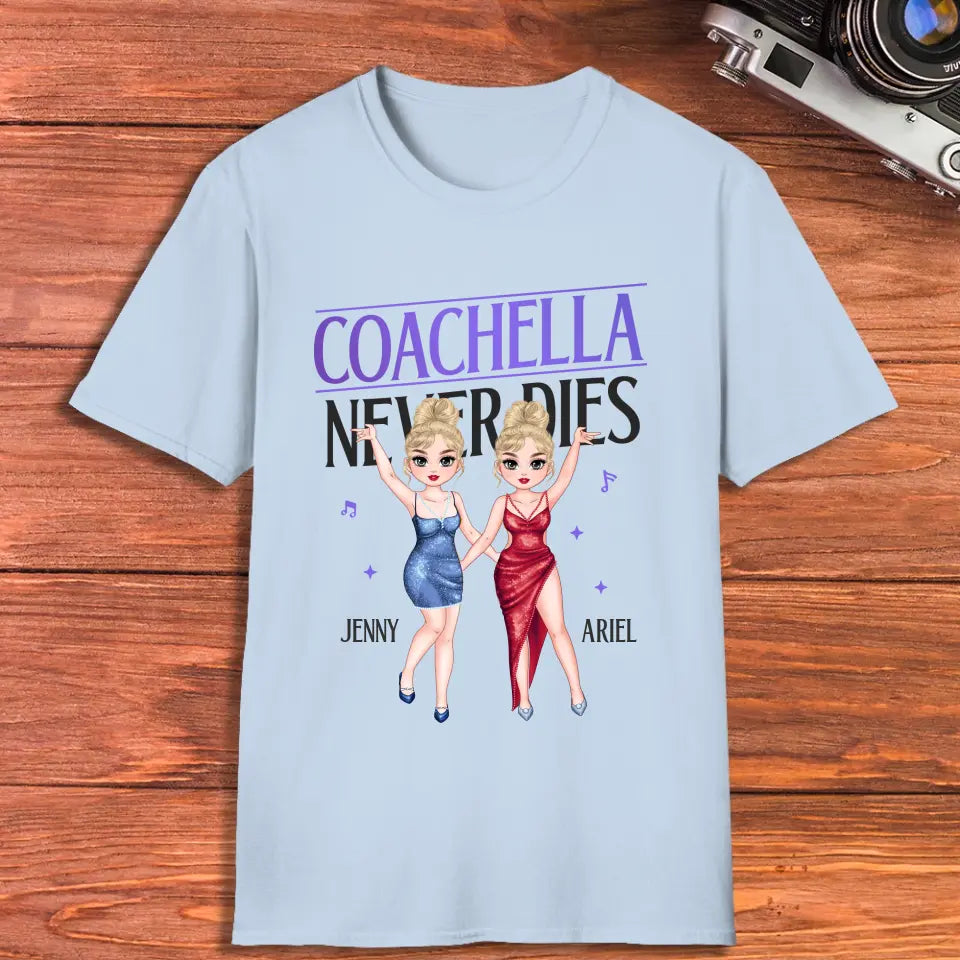 Coachella Never Dies - Personalized Gifts For Her - Unisex Hoodie