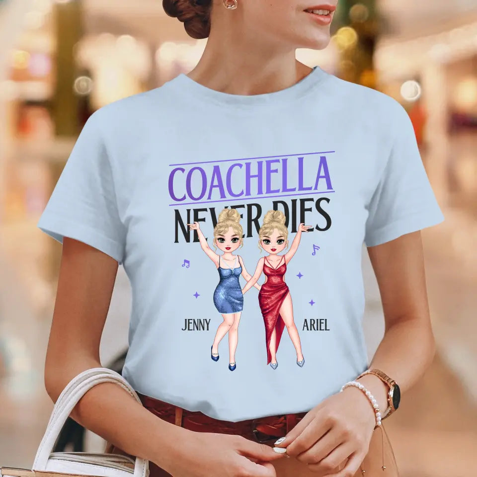 Coachella Never Dies - Personalized Gifts For Her - Unisex Hoodie