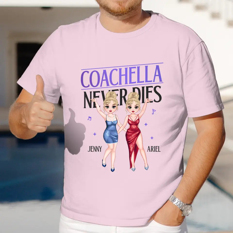 Coachella Never Dies - Personalized Gifts For Her - Unisex Hoodie