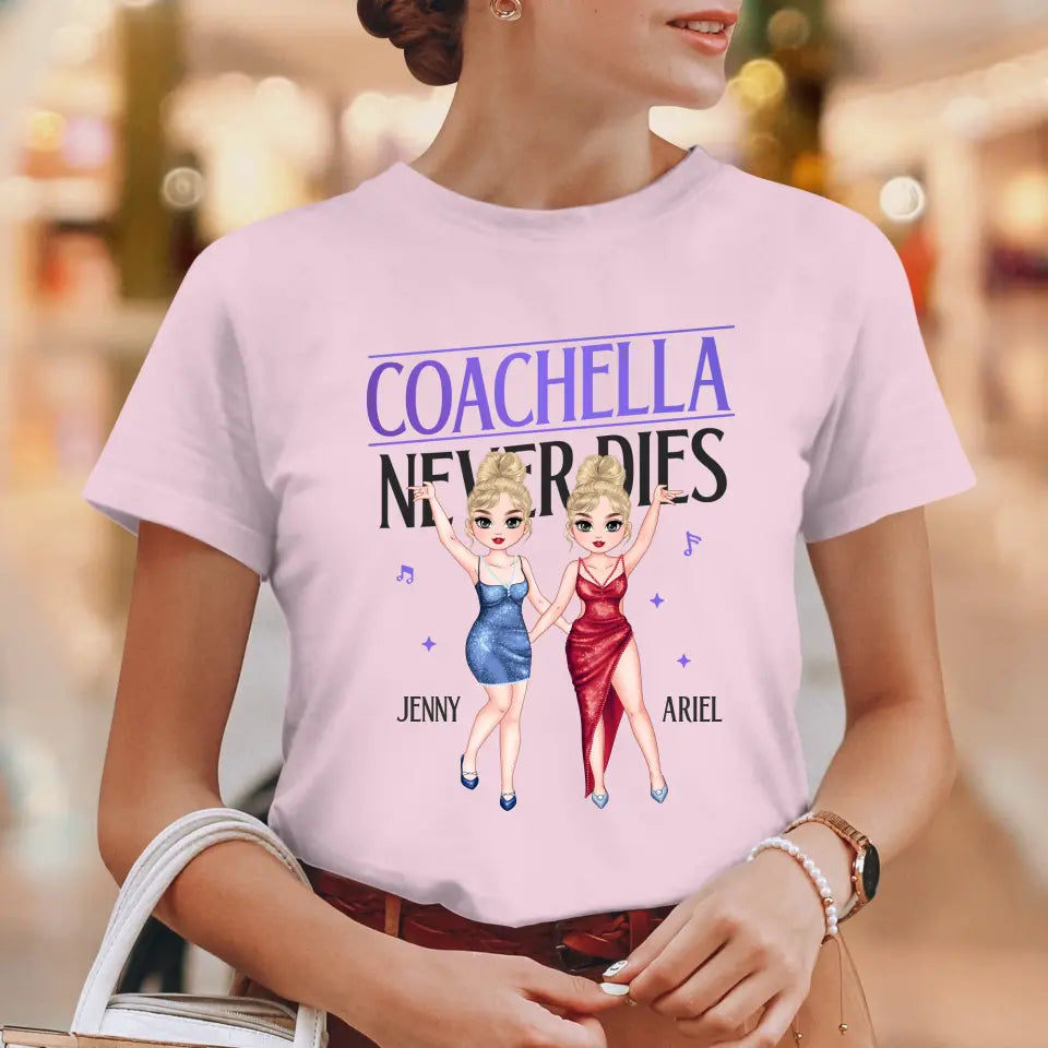 Coachella Never Dies - Personalized Gifts For Her - Unisex Hoodie