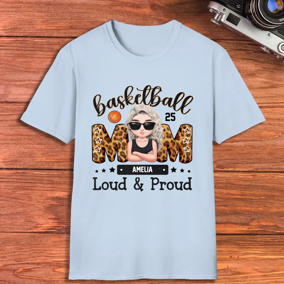 Loud and Proud Mom - Custom Name - Personalized Gifts For Mom - T-Shirt