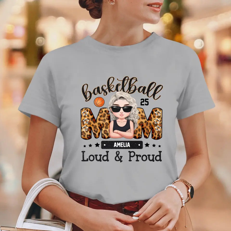 Loud and Proud Mom - Custom Name - Personalized Gifts For Mom - T-Shirt