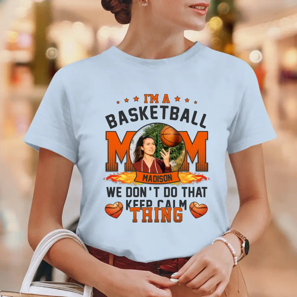 Mom Keeps Calm Thing - Custom Name - Personalized Gifts For Mom - T-Shirt