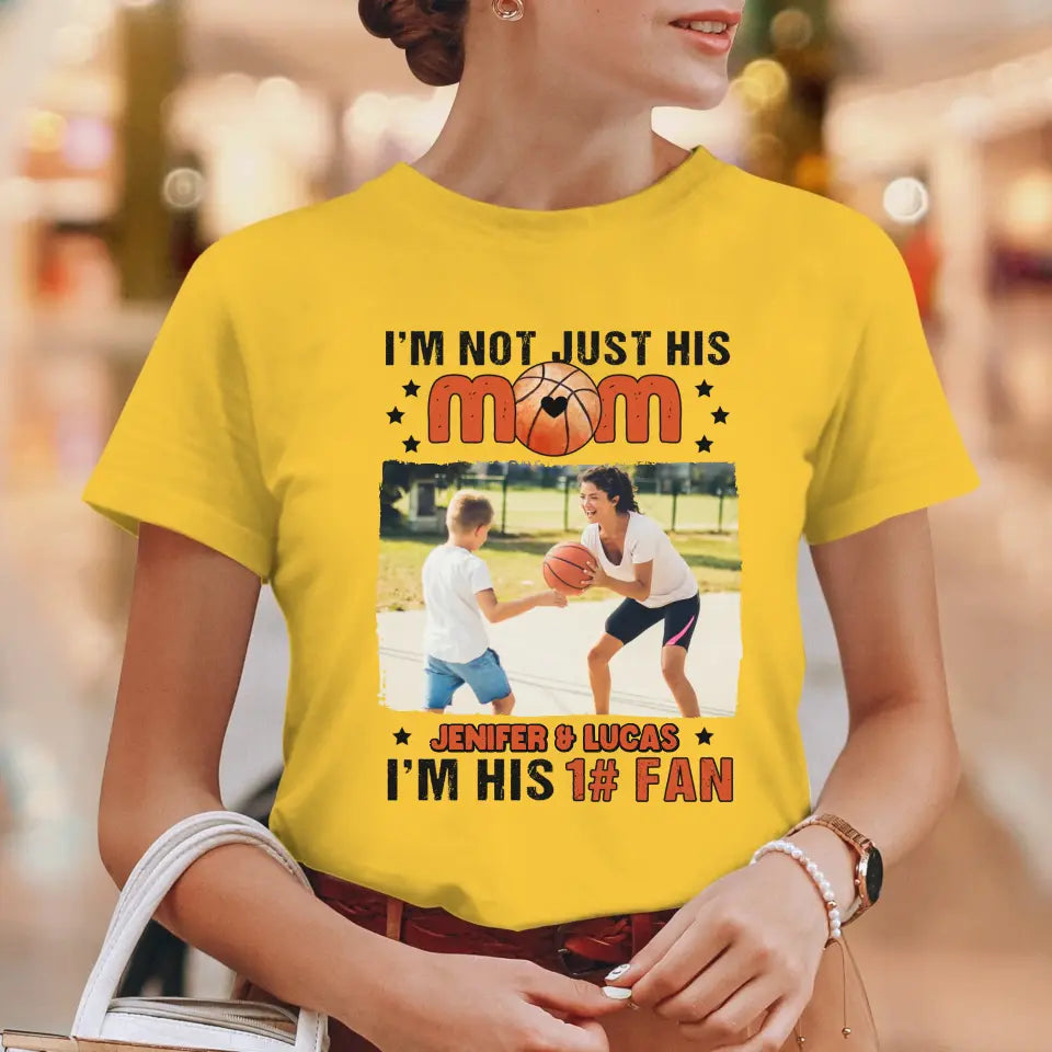 I'm Not Just His Mom  - Custom Photo - Personalized Gifts For Mom - T-Shirt