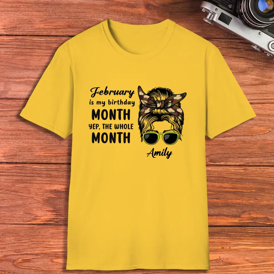 My Birthday Month  - Custom Month - Personalized Gifts For Mom - T-Shirt