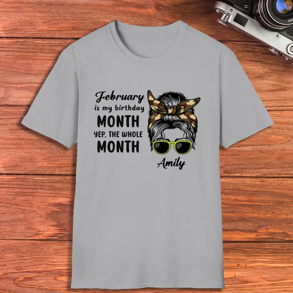 My Birthday Month  - Custom Month - Personalized Gifts For Mom - T-Shirt