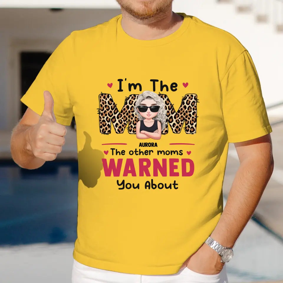 The Other Moms Warned - Custom Name - Personalized Gifts For Mom - Sweater