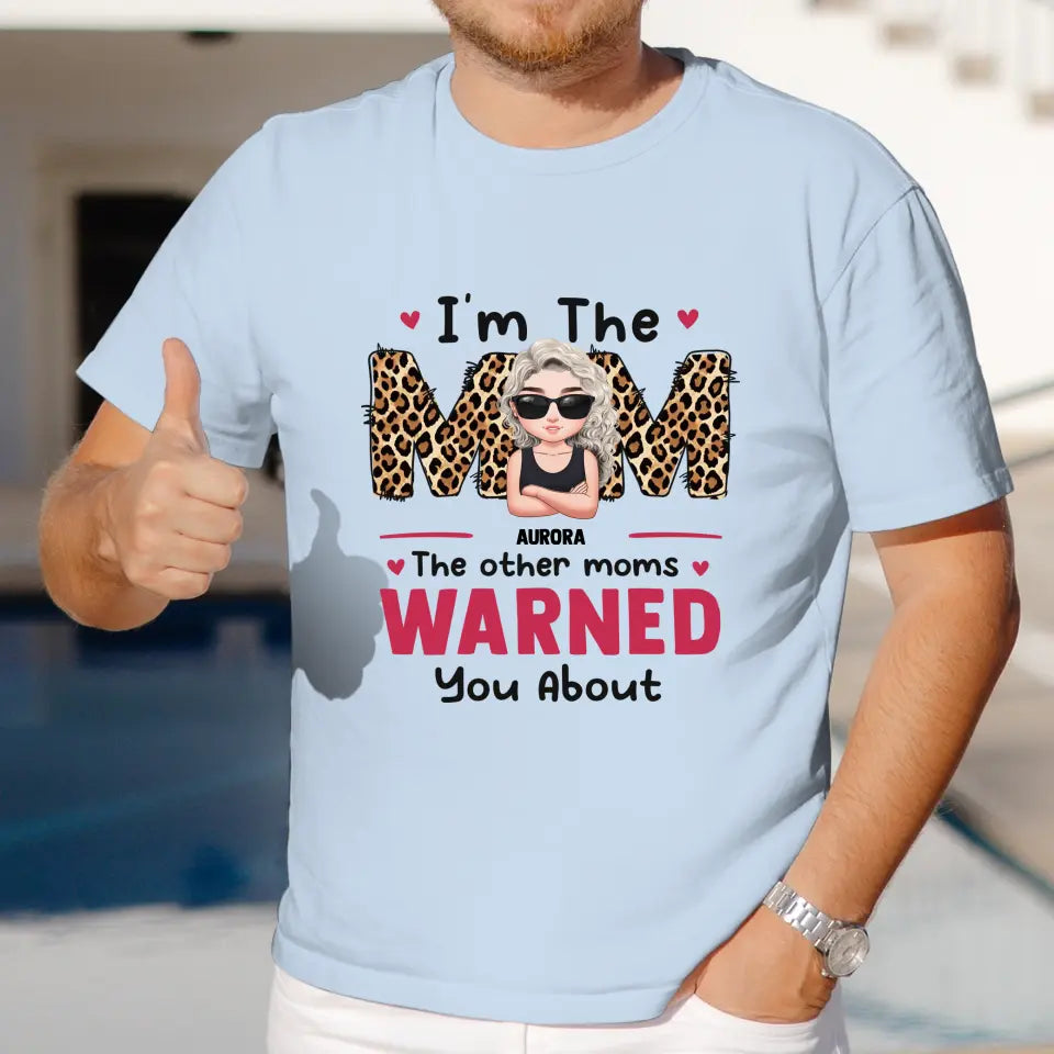 The Other Moms Warned - Custom Name - Personalized Gifts For Mom - Sweater