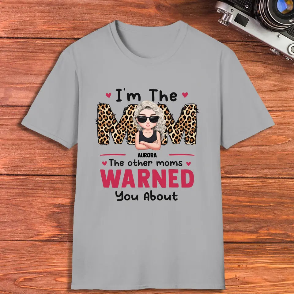 The Other Moms Warned - Custom Name - Personalized Gifts For Mom - Hoodie