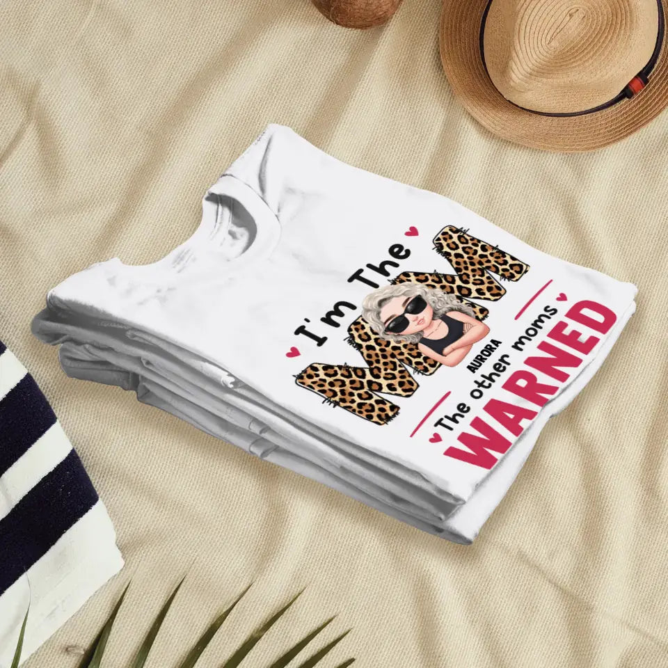 The Other Moms Warned - Custom Name - Personalized Gifts For Mom - Sweater