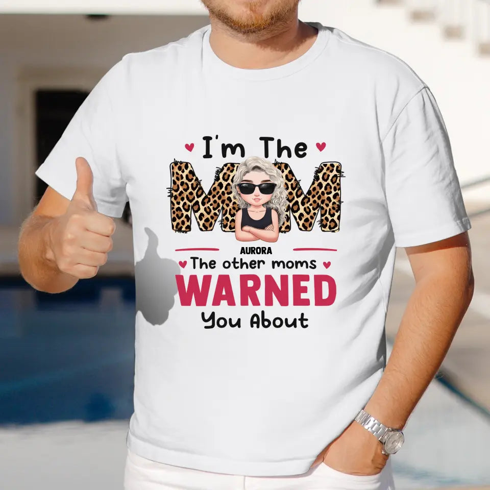 The Other Moms Warned - Custom Name - Personalized Gifts For Mom - Sweater