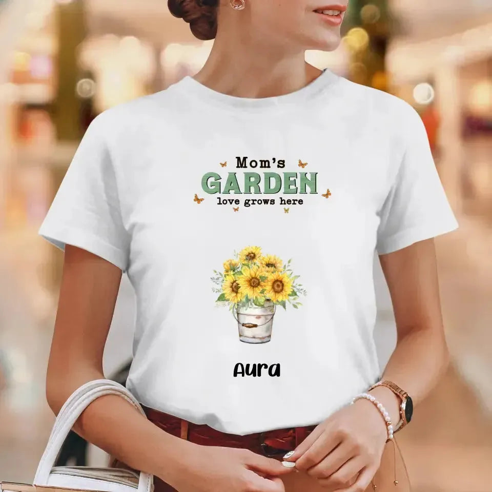 Mom Garden Love Grows Here  - Custom Name - Personalized Gifts For Mom - T-Shirt