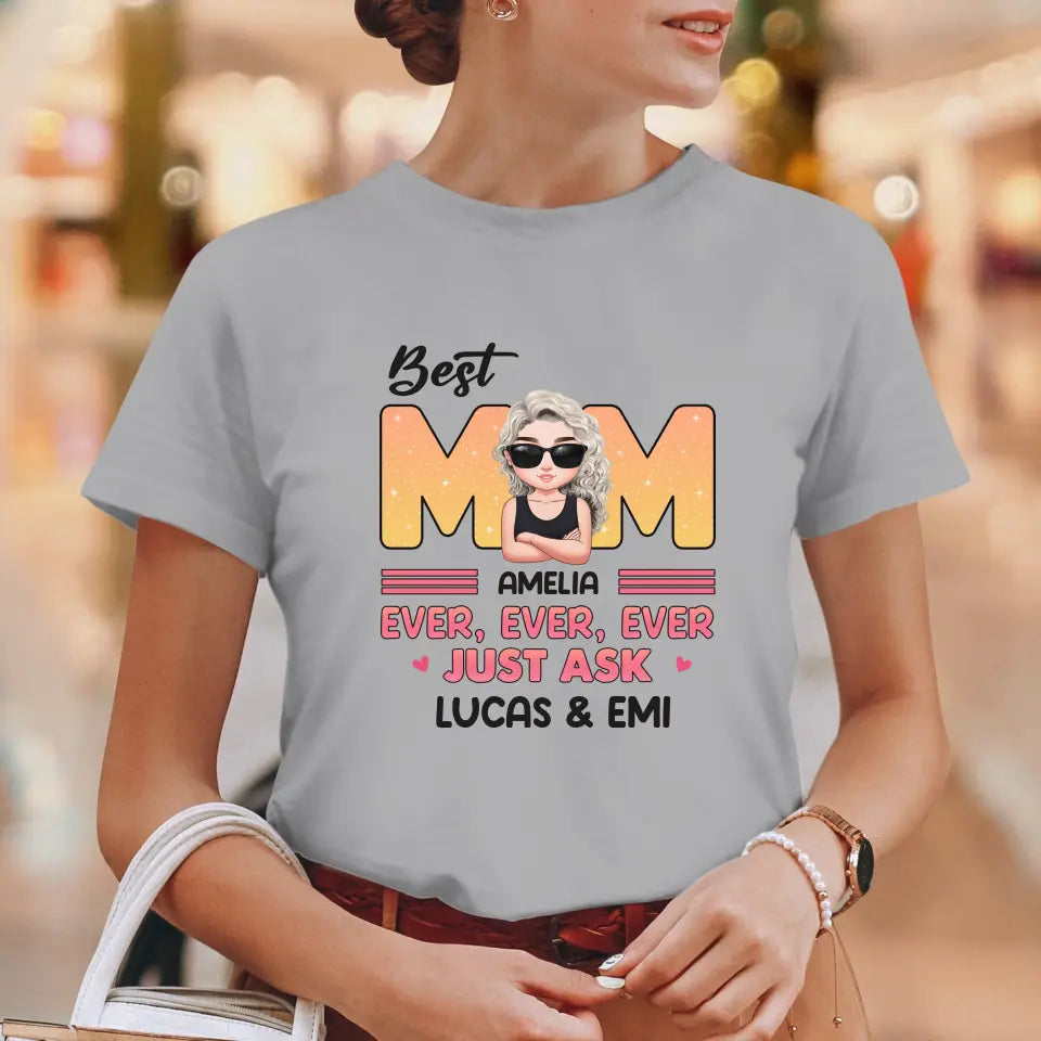 Best Mom Ever Ever Ever - Custom Name - Personalized Gifts For Mom - Sweater