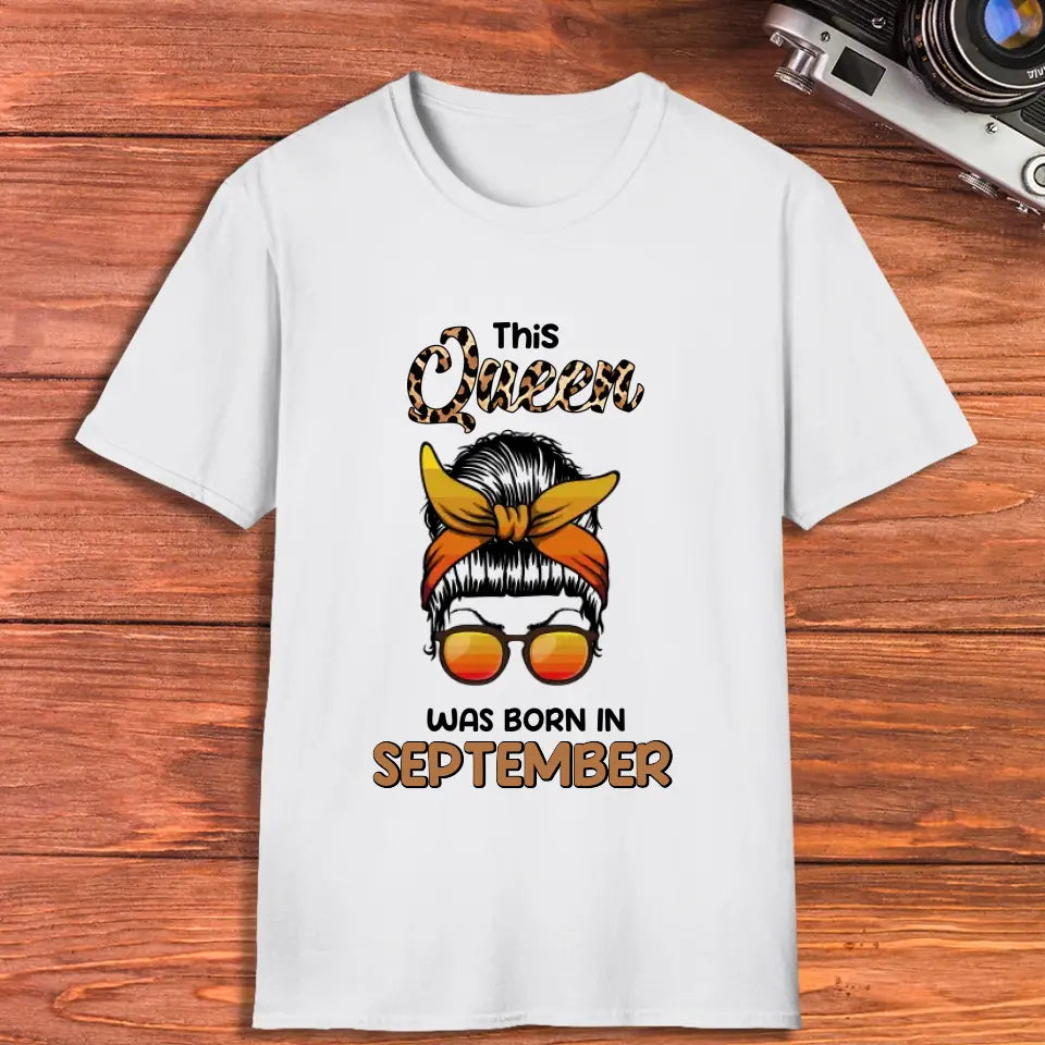 This Queen Was Born in September - Custom Month - Personalized Gifts For Her - Hoodie