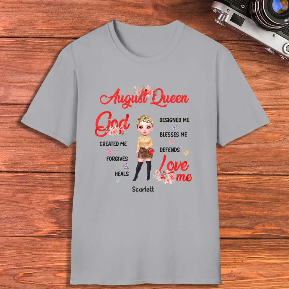 August Queen - Custom Month - Personalized Gifts For Mom - T-Shirt