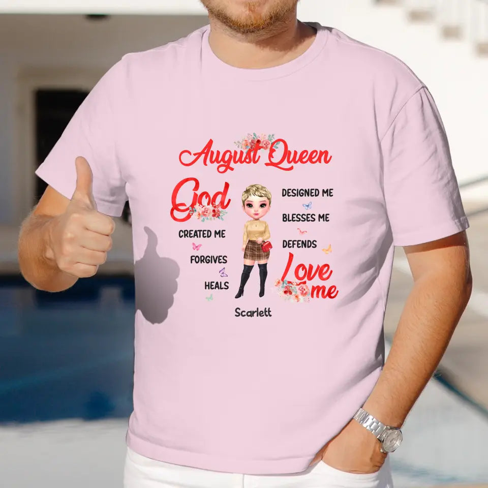 August Queen - Custom Month - Personalized Gifts For Mom - T-Shirt