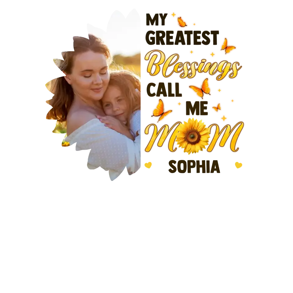 My Greatest Blessings - Custom Photo - Personalized Gifts For Mom - T-Shirt