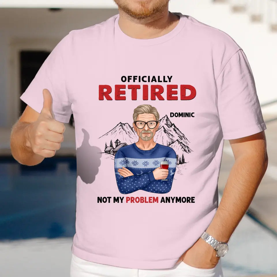 Officially Retired - Custom Name - Personalized Gifts For Grandpa - T-Shirt